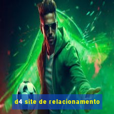 d4 site de relacionamento